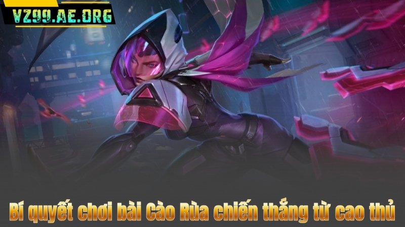 Chơi Bài Cào Rùa Theo Đúng Quy Định – Thắng Đậm Nhờ Mẹo Hay 4 Bí quyết chơi bài Cào Rùa chiến thắng từ cao thủ