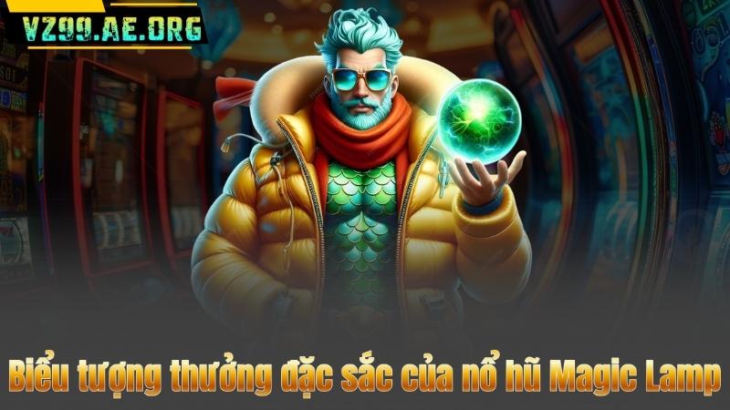 Nổ Hũ Magic Lamp – Trải Nghiệm Săn Jackpot Cùng Thần Đèn Aladdin 7 Biểu tượng thưởng đặc sắc của nổ hũ Magic Lamp