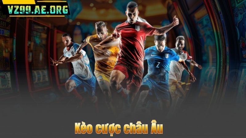 Tỷ Số Tỷ Lệ Trong Bóng Đá – Hướng Dẫn Chi Tiết Cho Người Mới 8 Kèo cược châu Âu