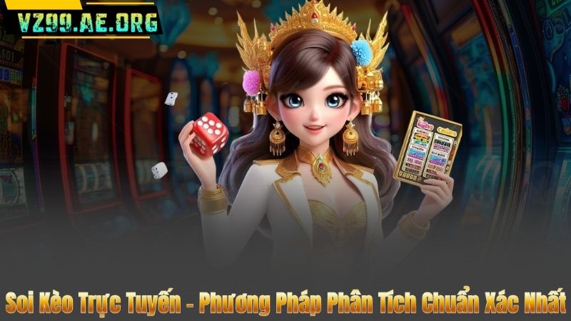 Soi Kèo Trực Tuyến – Phương Pháp Phân Tích Chuẩn Xác Nhất 8 Soi Kèo Trực Tuyến – Phương Pháp Phân Tích Chuẩn Xác Nhất