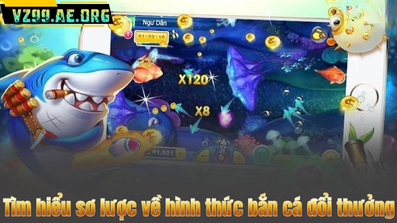 Bắn Cá Đổi Thưởng – Game VZ99 Mở Cửa Cơ Hội Làm Giàu 6 tim-hieu-so-luoc-ve-hinh-thuc-ban-ca-doi-thuong