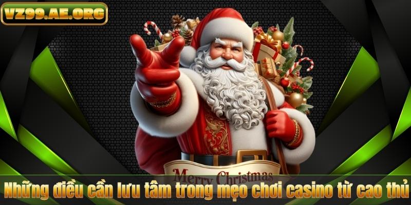 Mẹo Chơi Casino Từ Cao Thủ – Bí Kíp Chiến Thắng Dành Cho Người Mới 8 Những điều cần lưu tâm trong mẹo chơi casino từ cao thủ